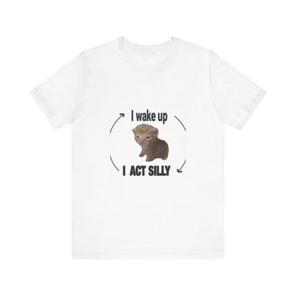 "Rise and Shine with Silly Cat: Unisex Jersey Short Sleeve Tee - Start Your Day with Feline Fun!"