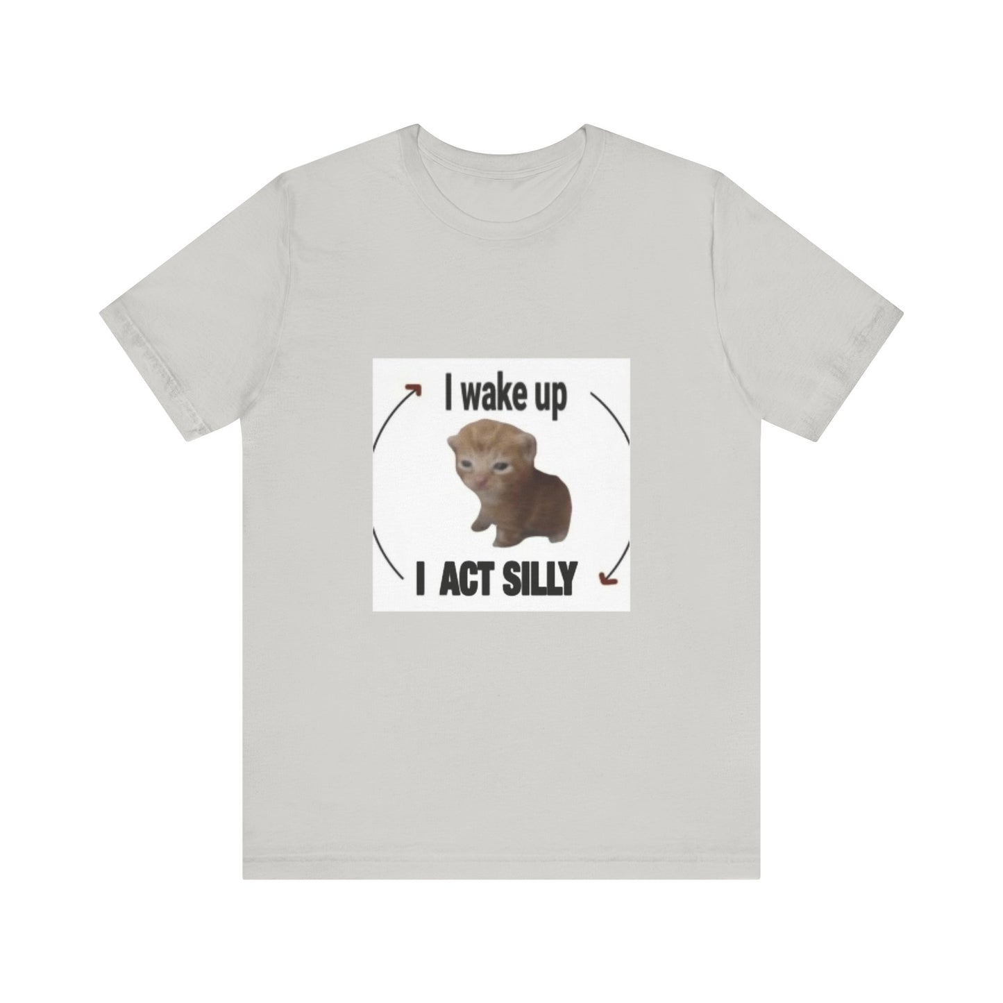 "Rise and Shine with Silly Cat: Unisex Jersey Short Sleeve Tee - Start Your Day with Feline Fun!"